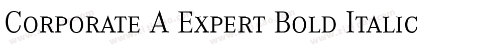 Corporate A Expert Bold Italic OsF字体转换